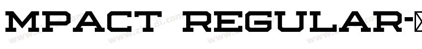mpact Regular字体转换